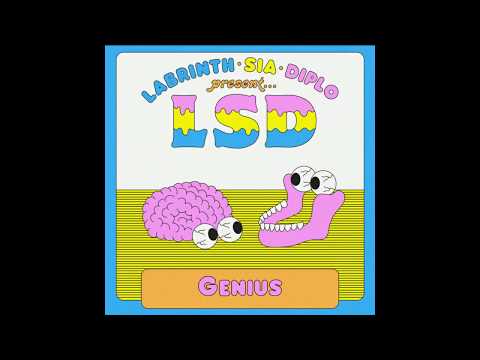 LSD - Genius (Audio) ft. Sia, Diplo, Labrinth