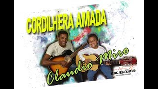 Cordilhera Amada - Claudio Miro