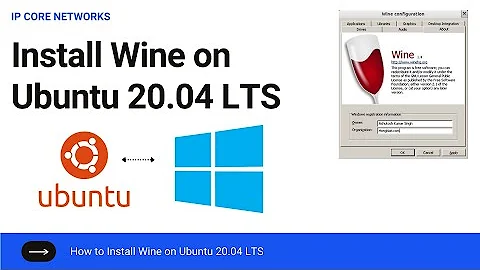 How to Install Wine on Ubuntu 18.04/20.04 LTS