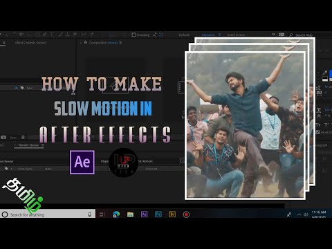 How to make Slow motion in After Effects | in tamil | LAPPY TECH Tamil #LTT