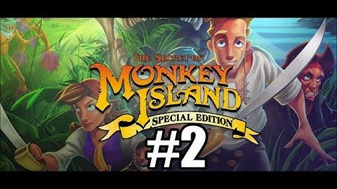 ACQUIRING A SWORD | The Secret of Monkey Island - Part 2