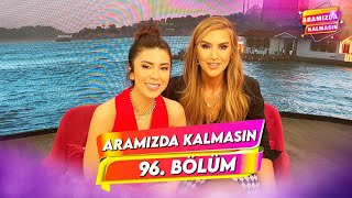 Aramızda Kalmasın 96. Bölüm | 14 Mayıs 2024 @AramizdaTV8