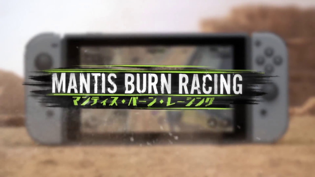 マンティス・バーン・レーシング ダウンロード版紹介映像(Nintendo