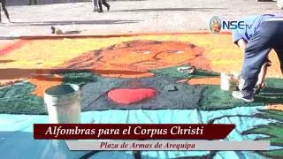 Alfombras para la Procesión del Corpus Christi Arequipa 2016