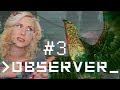 PEEN PIGEON! | Observer #3