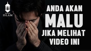 Masya Allah, Anda akan malu jika melihat video ini