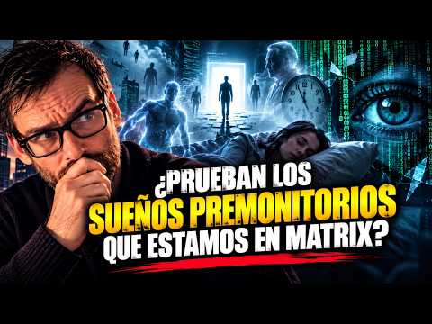 Do Premonitory Dreams Prove We Are in the Matrix?