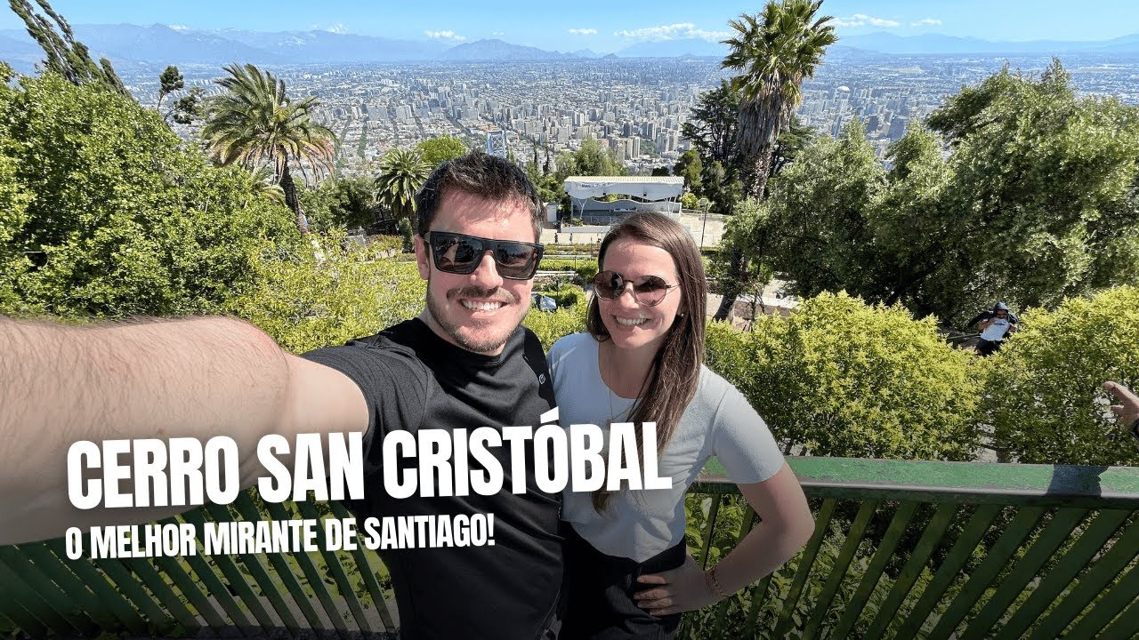 Conheça o melhor mirador de Santiago: o Cerro San Cristóbal!