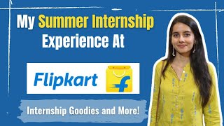 My Flipkart Internship Experience | SDE Intern 2022