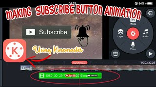 HOW TO MAKE SUBSCRIBE BUTTON ANIMATION | HOW TO USE GREEN SCREEN USING KINEMASTER (TAGALOG TUTORIAL)