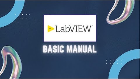 LabVIEW Basic Manual (Numeric Addition, Comparison Greater Than & String Indicator)
