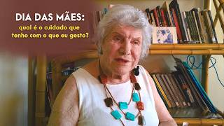 Dia das Mães: qual é o cuidado que tenho com o que eu gesto?