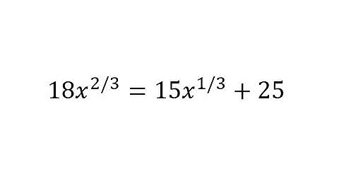 Solve an Equation in Quadratic Form Using Substitution ax^(2/3)