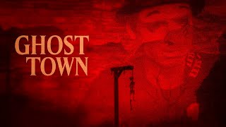 Ghost Town