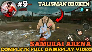 Takashi Ninja Warrior || SAMURAI ARENA complete full gameplay TALISMAN BROKEN screenshot 4