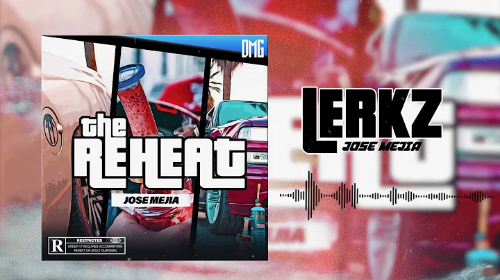 Lerkz - Jose Mejia Ft. Adrian Gallardo