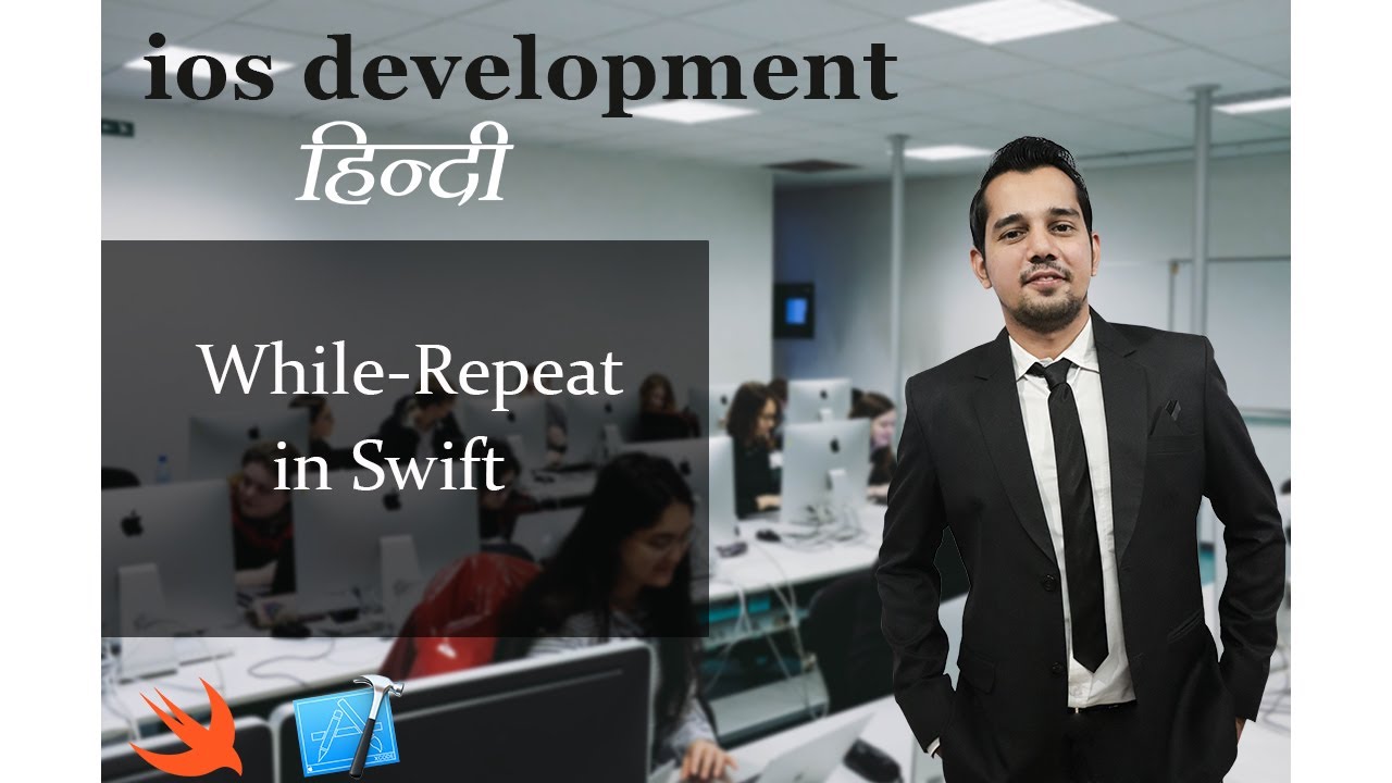 While and Repeat in Swift || iOS Development in Hindi (iOS, Swift) (video lesson)