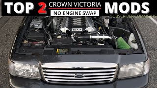 Top 2 Mods for your Crown Victoria ( Subscriber Response )