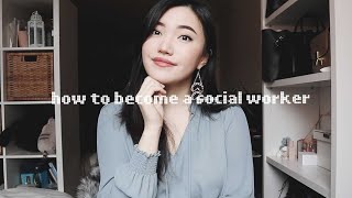 how to become a social worker | code of ethics, education, license, etc.