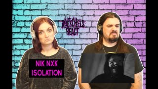 Nik Nxk - Isolation Reactreview