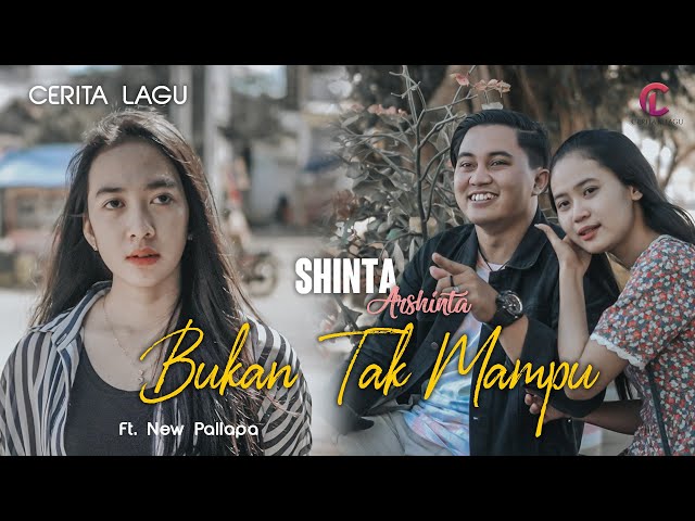 BUKAN TAK MAMPU | SHINTA ARSINTA feat NEW PALLAPA [ cerita lagu  ] class=