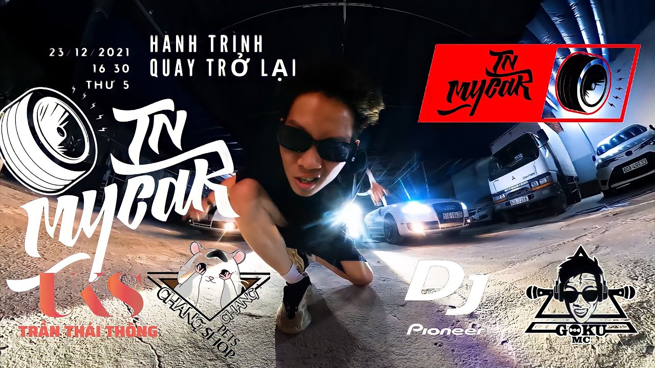 Dj In My Car - Journey back to car music | Hành trình quay trở lại