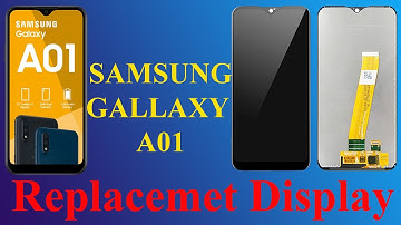 SAMSUNG A01 REPLACE DISPLAY