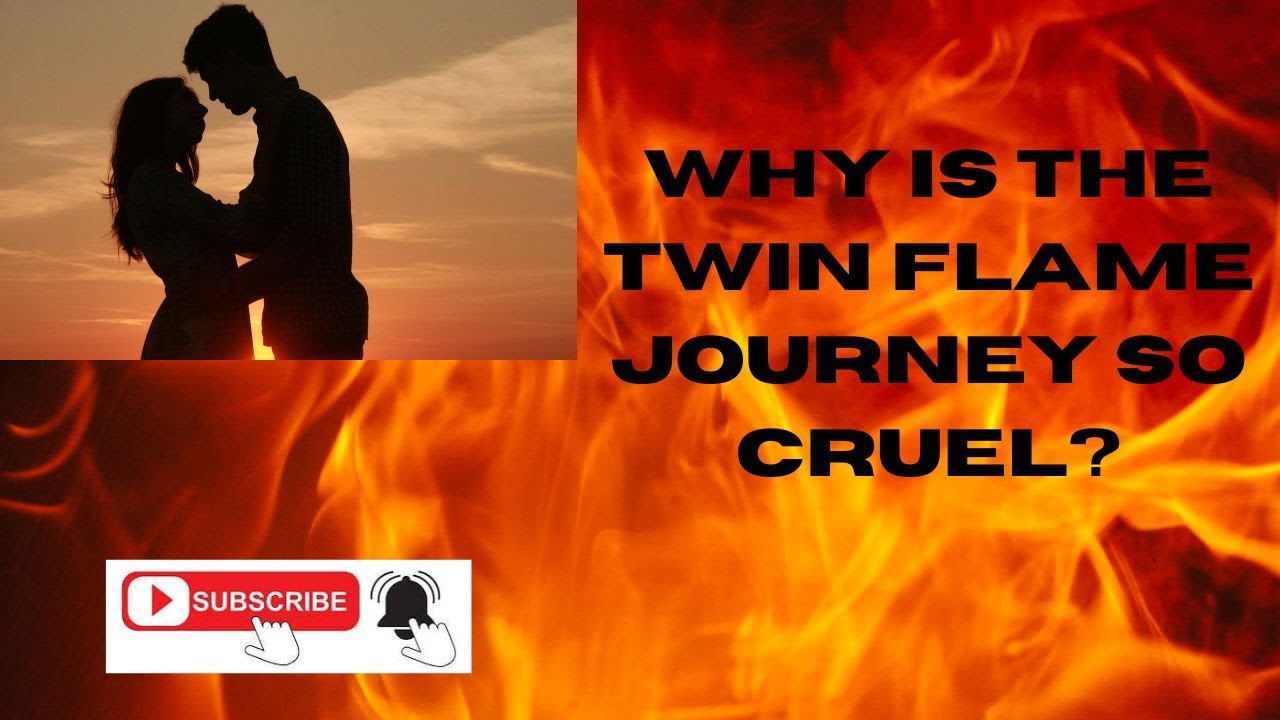 Why is the twin flame journey so cruel? - YouTube