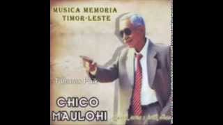 HAMUTUK FALI ONA - Chico Maulohi (The Legend)