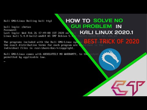 HOW TO SOLVE NO GUI PROBLEM IN KALI LINUX 2020 1 Full HD 1080p