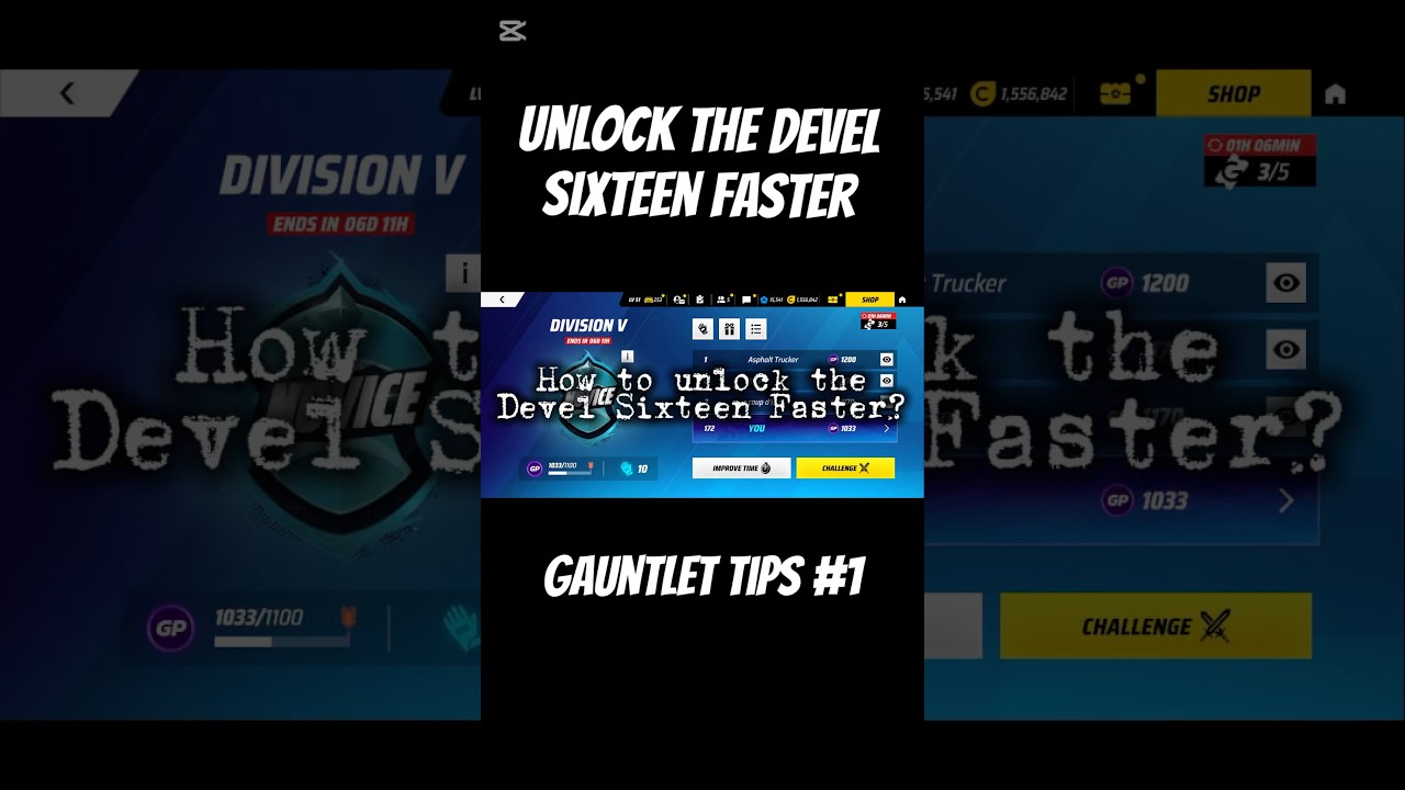 Asphalt Legends Gauntlet Tips to unlock DEVEL SIXTEEN faster! 