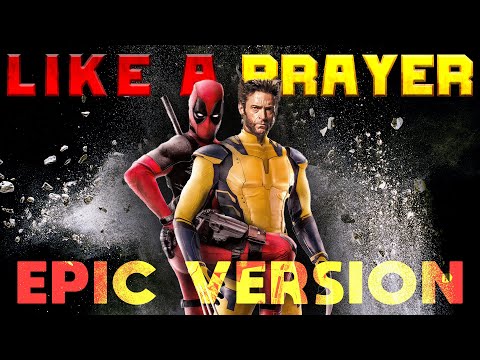 Like A Prayer - Madonna | EPIC VERSION | Deadpool & Wolverine Trailer Music - BHO Cover