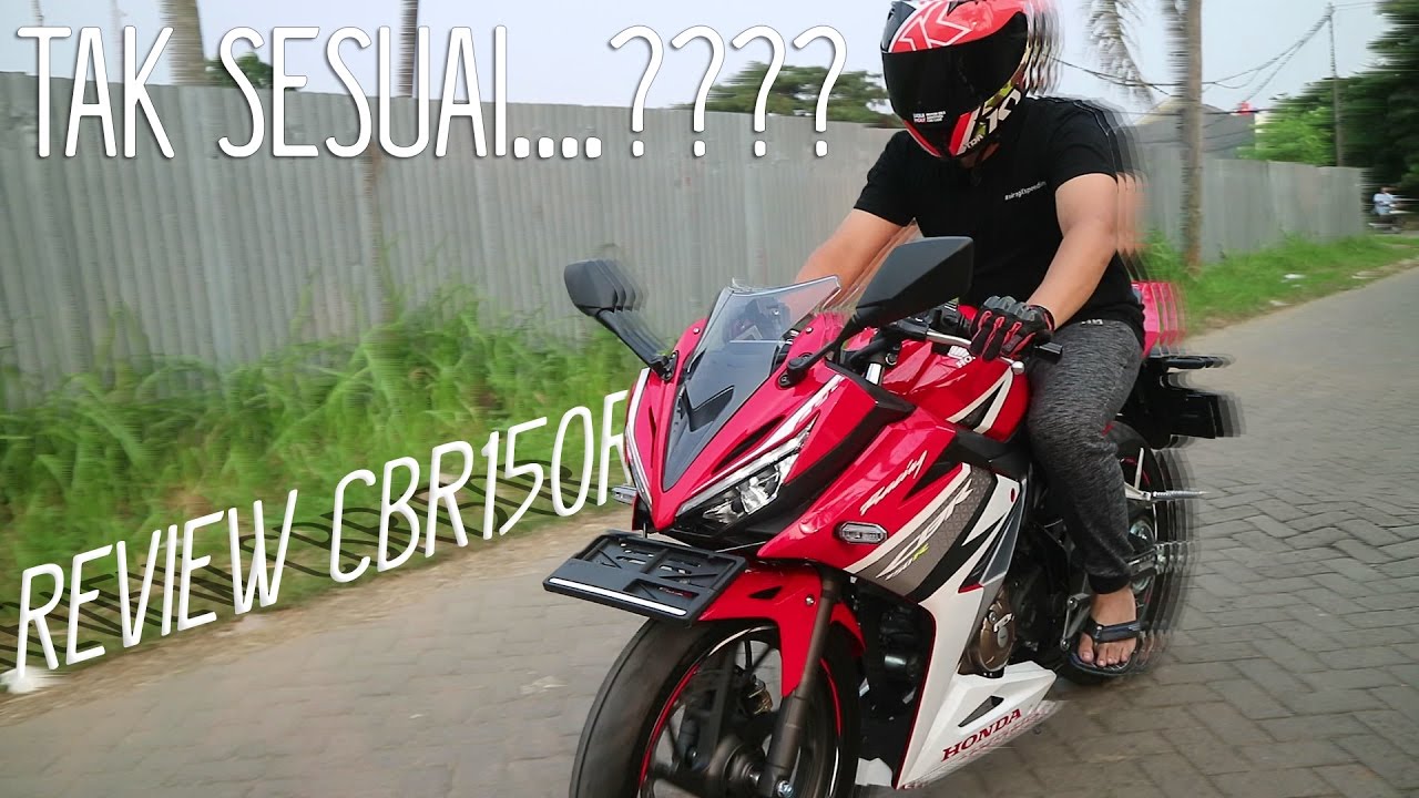 TAK SESUAI REVIEW HONDA CBR150R RACING RED YouTube