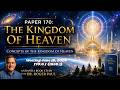 Paper 170, Part-1, Jesus Liberated Humanity From Fear With This ONE Teaching About Heaven