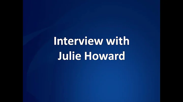 Interview with Julie Howard
