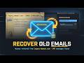 How to Access and Recover Old Email Accounts from Legacy Domains