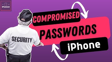 Fix Compromised PASSWORDS On an iPhone