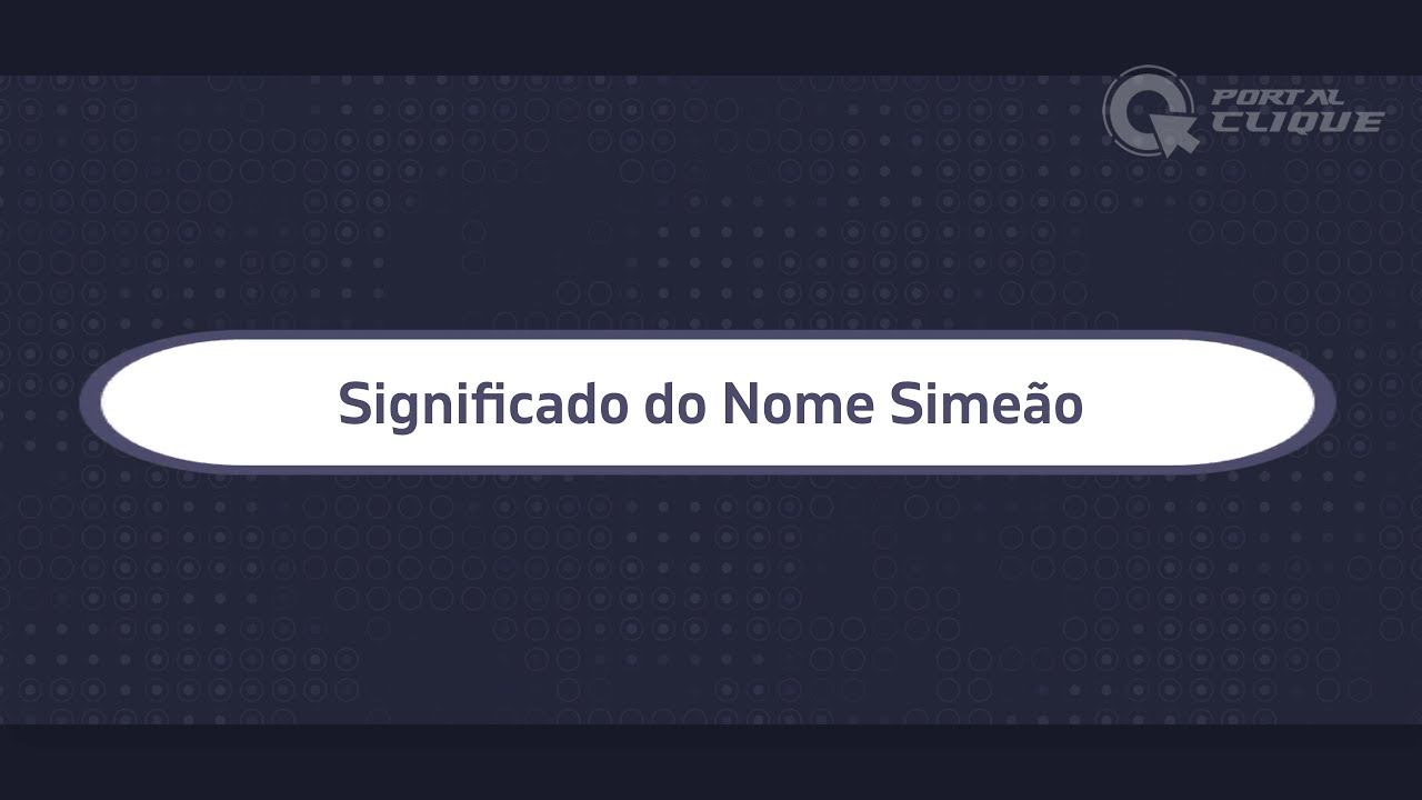 Significado do Nome Simeão 