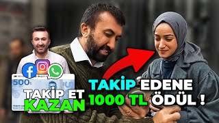 TAKİP EDENE 1000 TL ÖDÜL VERDİM !