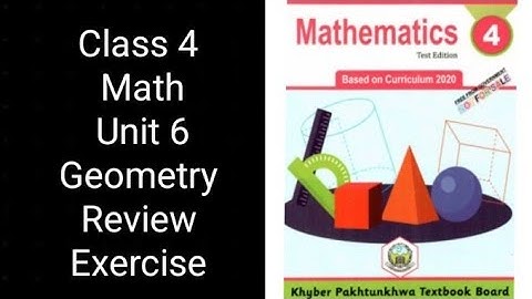 Class 4 Math | Unit 6 Review Exercise | Geometry | KPK Textbook Board