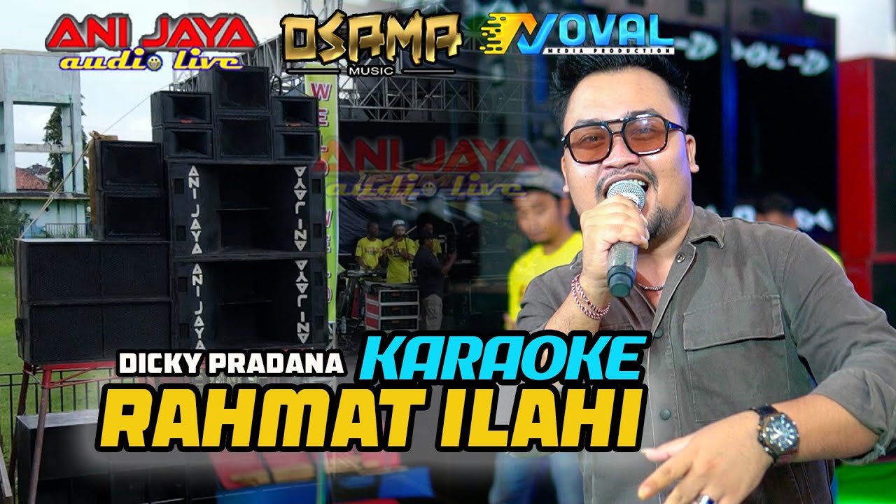 RAHMAT ILAHI KARAOKE - OSAMA MUSIK - ANIJAYA AUDIO LIVE - NOVAL PRO