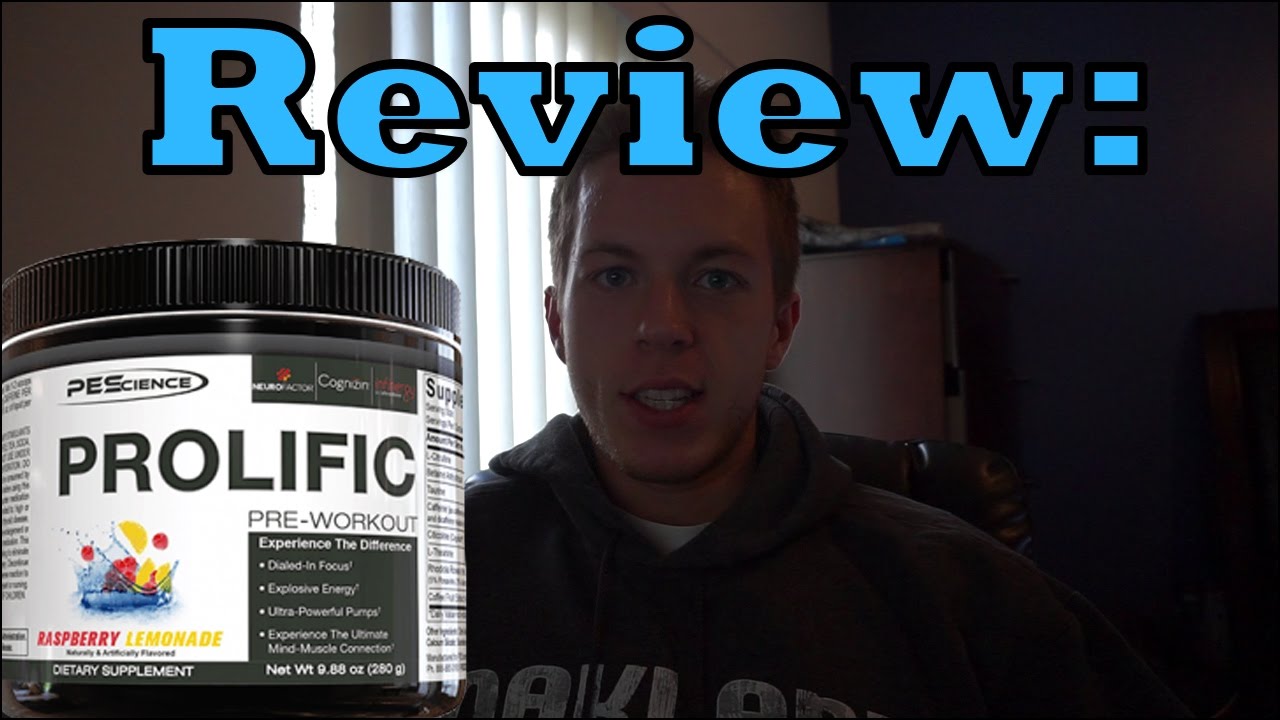 PEScience Prolific Preworkout Review