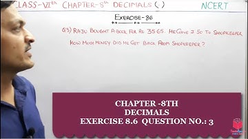 Q3) Ex- 8.6 Class 6 Maths Chapter 8 Decimals | Maths Class 6 CBSE NCERT In Hind By Deepak Garg