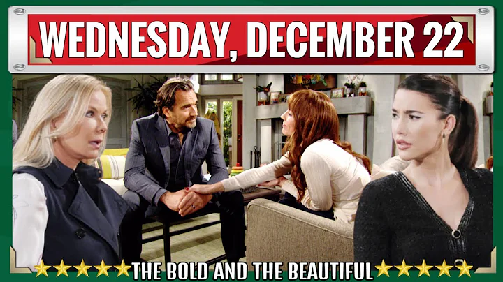 CBS The Bold and the Beautiful Spoilers Wednesday, December 22 | B&B 12-22-2021