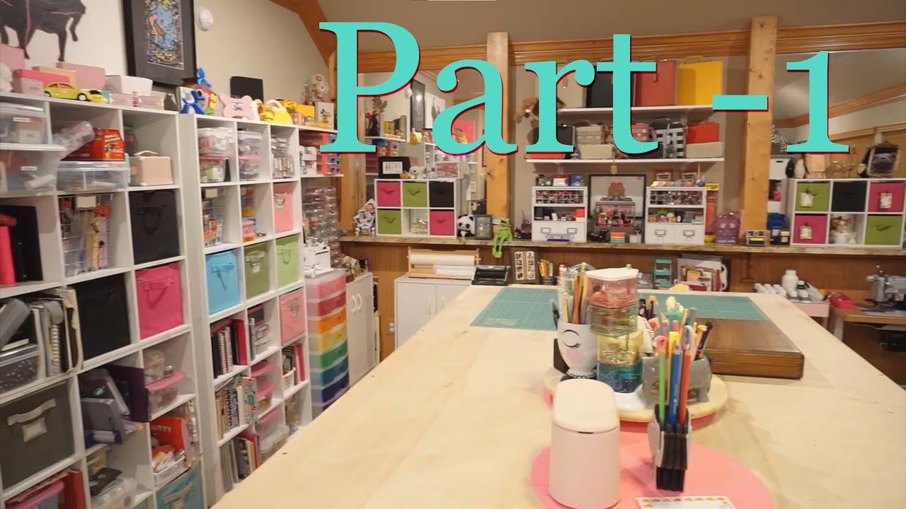 Craft Room Tour -PART 1