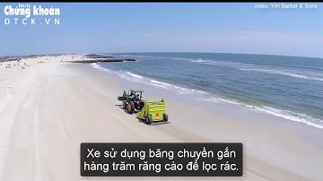 Xe cào rác, giúp sàng lọc rác trên bãi biển