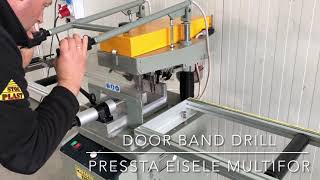Pressta Eisele Multifor Door Band Drill