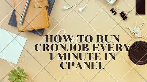 How to run cronjob every minute in cpanel ?