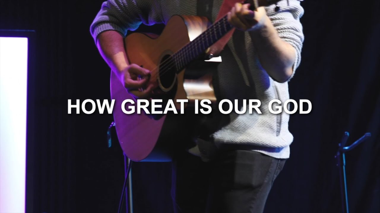 How Great is Our God!
