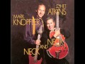 Mark knopfler  chet atkins  neck and neck04  just one time
